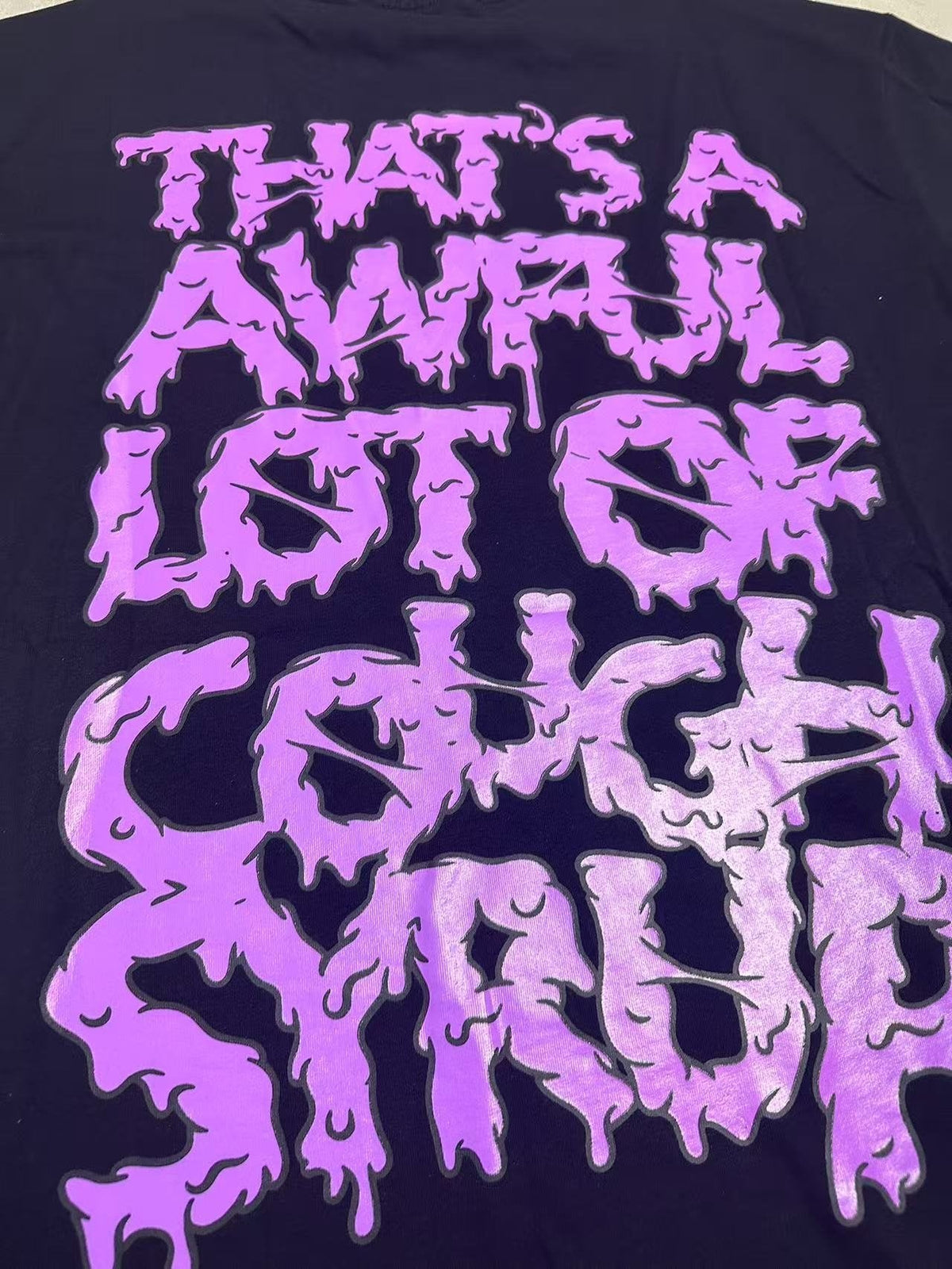THAT'S A AWFUL LOT OF COUGH SYRUP Skeleton Graphic T-Shirt